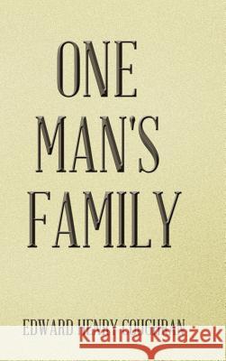 One Man's Family Edward Henry Coughran 9781490737171 Trafford Publishing - książka