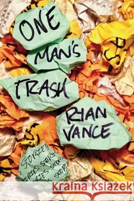 One Man's Trash Ryan Vance 9781590217351 Lethe Press - książka