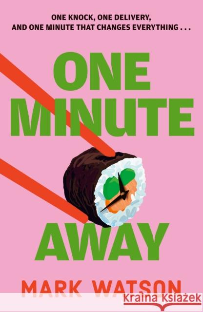 One Minute Away Mark Watson 9780008347000 HarperCollins Publishers - książka