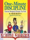 One-Minute Discipline: Classroom Management Strategies That Work Bianco, Arnie 9780130452986 Jossey-Bass