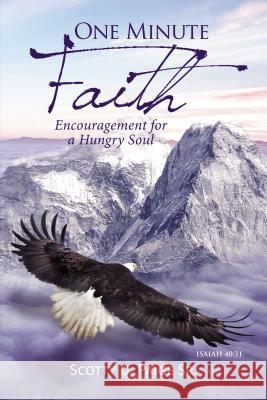 One Minute Faith: Encouragement for a Hungry Soul Thomas Nelson 9781595556189 ELM Hill - książka