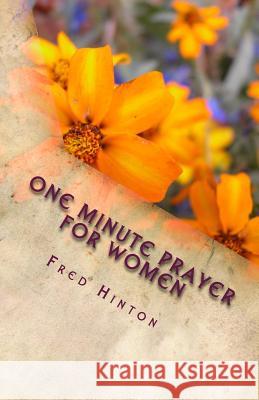 One Minute Prayer For Women Hinton, Fred 9781497453562 Createspace - książka