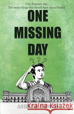 One Missing Day Ashfaq Ahmad 9788199929395 Gradias Publishing House - książka