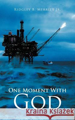 One Moment with God Ridgley B. Merrit 9781467062794 Authorhouse - książka