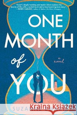 One Month of You Ewart, Suzanne 9781728257129 Sourcebooks - książka