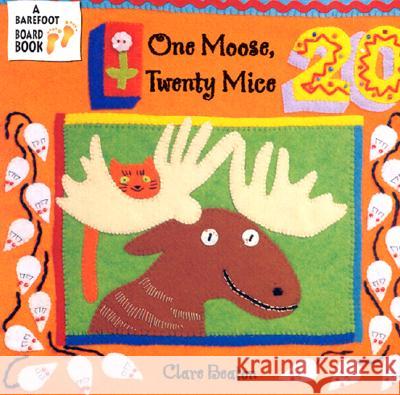 One Moose, Twenty Mice Clare Beaton Clare Beaton 9781841482859 Barefoot Books - książka