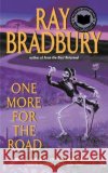 One More for the Road Ray Bradbury 9780061032035 Avon Books