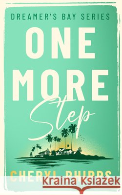 One More Step Cheryl Phipps 9781036709594 Vinci Books Ltd - książka