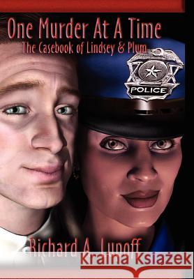 One Murder at a Time: The Casebook of Lindsey & Plum Richard A. Lupoff Gordon Va Frankie Y. Bailey 9781587154539 Cosmos Books (PA) - książka