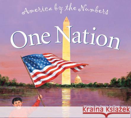One Nation: America by the Numbers Scillian, Devin 9781585362493 Thomson Gale - książka