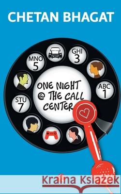 One Night @ The Call Centre Bhagat, Chetan 9788129135506  - książka