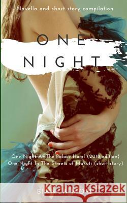 One Night At The Palace Hotel: 2018 Edition Mori, Bianca 9781724183903 Independently Published - książka