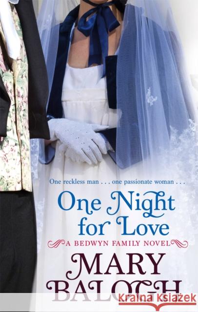 One Night For Love: Number 1 in series Mary Balogh 9780749942076 Little, Brown Book Group - książka