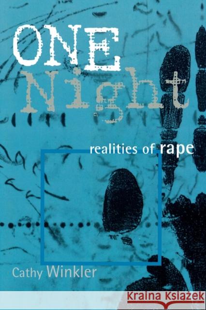 One Night: Realities of Rape Winkler, Cathy 9780759101210 Altamira Press - książka