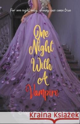 One Night With A Vampire Clair Gardenwell 9798201681449 Clair Gardenwell - książka