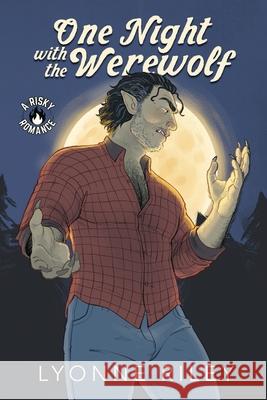 One Night with the Werewolf: A Risky Romance Lyonne Riley 9781917032940 Lyonne Riley - książka