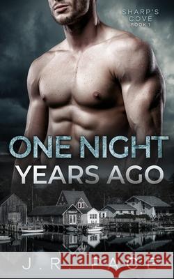 One Night Years Ago J R Pace 9798557113113 Independently Published - książka