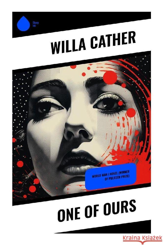 One of Ours Cather, Willa 9788028358976 Sharp Ink - książka