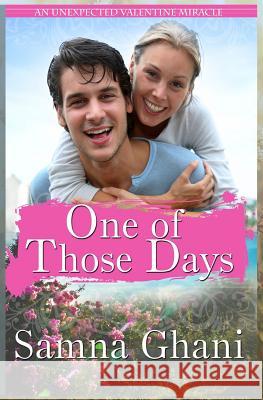 One of Those Days Samna Ghani 9781507829912 Createspace - książka