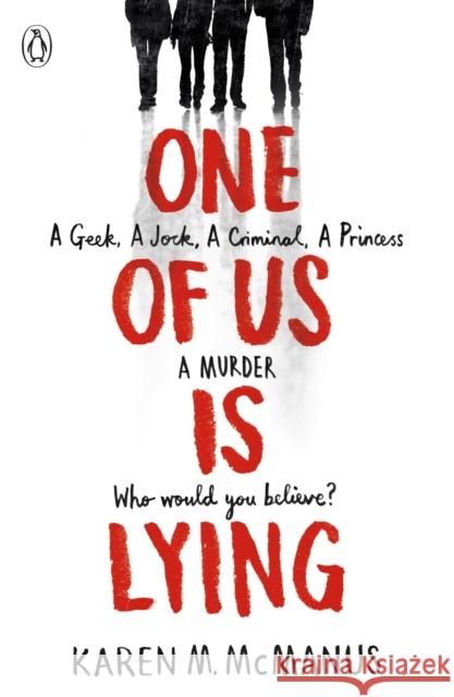 One Of Us Is Lying: TikTok made me buy it Karen M. McManus 9780141375632 Penguin Random House Children's UK - książka