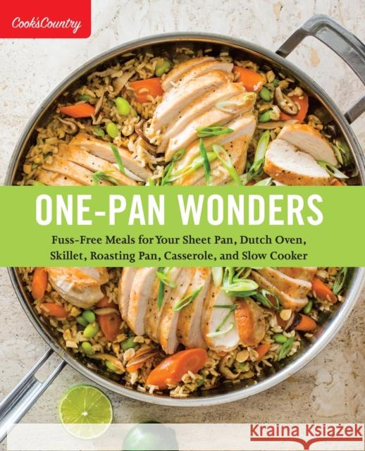 One-Pan Wonders: Fuss-Free Meals for Your Sheet Pan, Dutch Oven, Skillet, Roasting Pan, Casserole, and Slow Cooker Cook's Country 9781940352848 America's Test Kitchen - książka