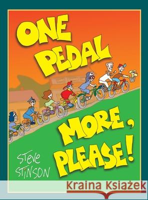 One Pedal More, Please Steve Stinson 9798990013742 Stinson Art Studio - książka