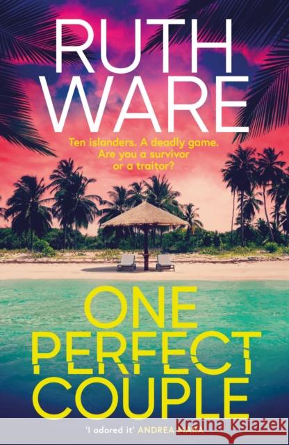 One Perfect Couple: Your new obsession for fans of The Traitors Ruth Ware 9781398526693 Simon & Schuster Ltd - książka