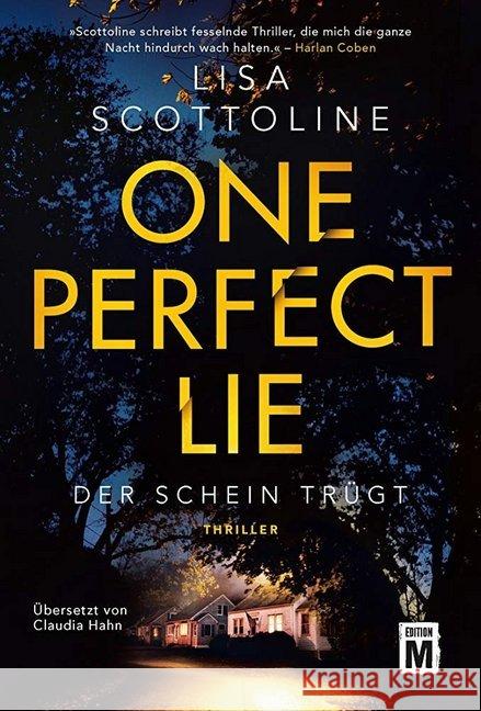 One Perfect Lie : Der Schein trügt. Thriller Scottoline, Lisa 9782919801909 Edition M - książka