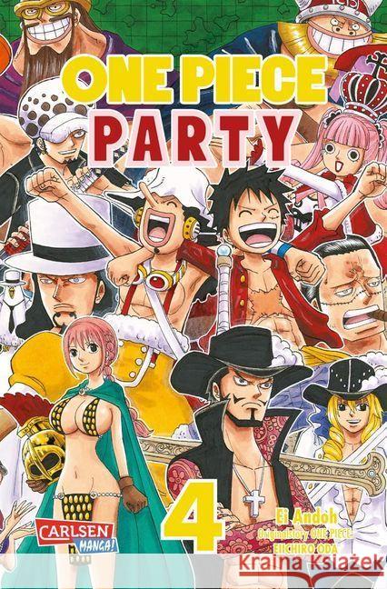 One Piece Party. Bd.4 Andoh, Ei; Oda, Eiichiro 9783551718464 Carlsen - książka