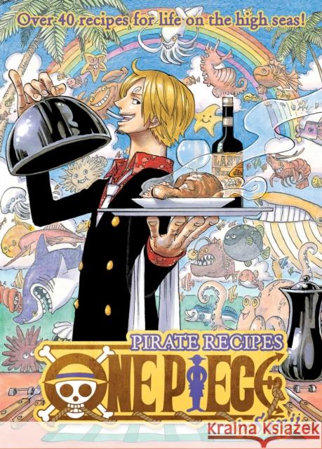 One Piece: Pirate Recipes Sanji 9781974724468 Viz Media - książka