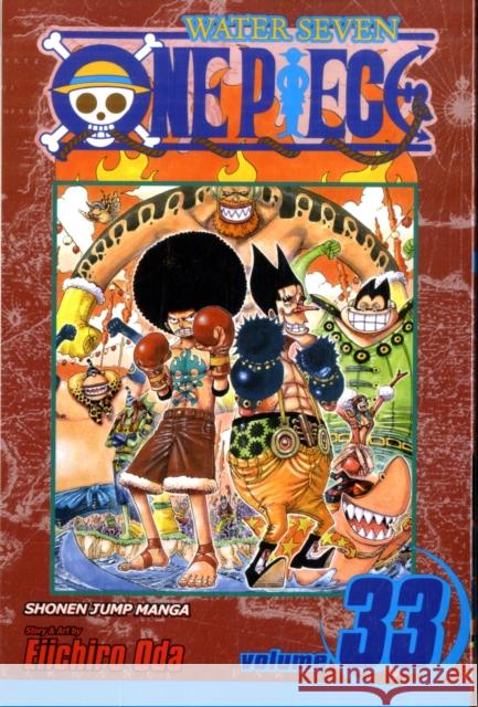 One Piece, Vol. 33 Eiichiro Oda 9781421534497 Viz Media, Subs. of Shogakukan Inc - książka