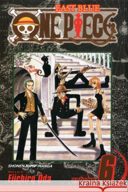 One Piece, Vol. 6 Eiichiro Oda Eiichiro Oda 9781591167235 Viz Media, Subs. of Shogakukan Inc - książka