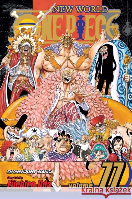 One Piece, Vol. 77 Eiichiro Oda 9781421585147 Viz Media, Subs. of Shogakukan Inc - książka