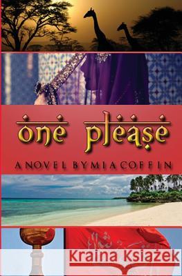 One Please Mia Coffin 9781475137309 Createspace - książka