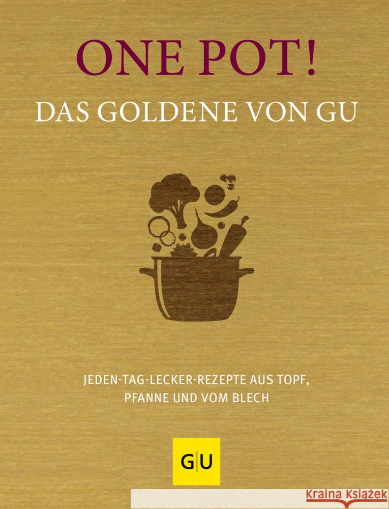 One Pot! Das Goldene von GU  9783833890697 Gräfe & Unzer - książka