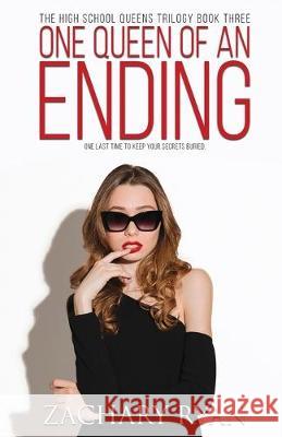 One Queen of an Ending Zachary Ryan 9781645331865 Kingston Publishing Company - książka