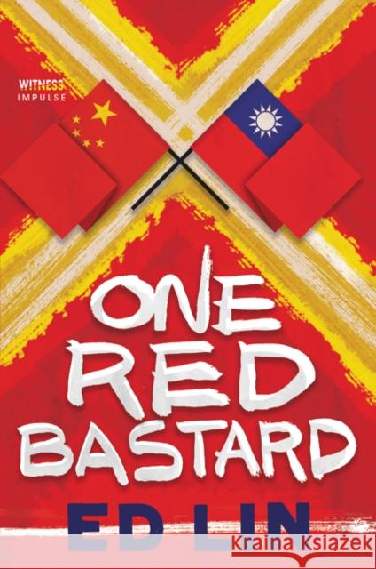 One Red Bastard Ed Lin 9780062444219 Witness Impulse - książka
