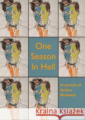 One Season in Hell Michael Glover, Ruth Dupre 9781916362222 1889 Books - książka