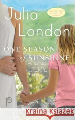 One Season of Sunshine Julia London 9781476788265 Gallery Books - książka