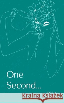 One Second... Beejal Mehta 9789395755917 Libresco Feeds Pvt. Ltd - książka