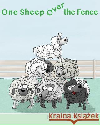 One Sheep Over the Fence Shawn P. W. Allen 9781069605603 Spawc - książka