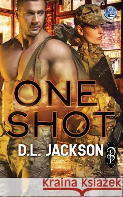 One Shot: An Omega Team Novella D. L. Jackson 9781683613428 Decadent Publishing LLC - książka