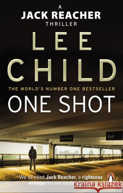 One Shot: (Jack Reacher 9) Lee Child 9780857500120 Transworld Publishers Ltd - książka