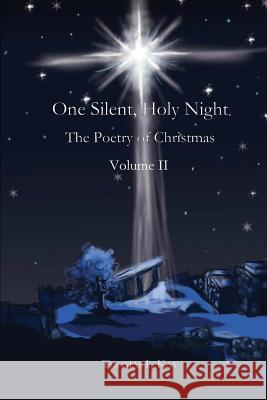 One Silent, Holy Night Volume II Thomas L. Kay 9781981513666 Createspace Independent Publishing Platform - książka