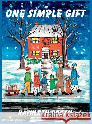 One Simple Gift Kathleen Rogan 9798218326746 Kathleen Rogan - książka