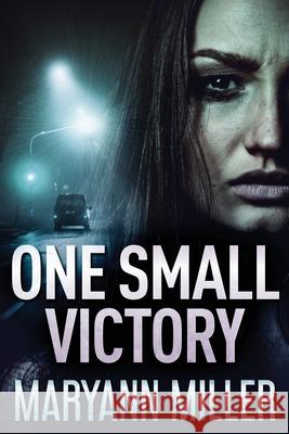 One Small Victory Maryann Miller 9784867500750 Next Chapter - książka