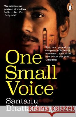 One Small Voice Santanu Bhattacharya 9780241996393 Penguin Books Ltd - książka