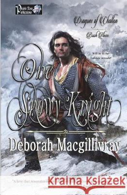 One Snowy Knight Deborah Macgillivray 9781987584646 Createspace Independent Publishing Platform - książka