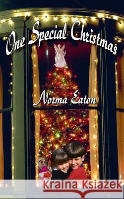 One Special Christmas Norma J. Eaton 9780991180523 Paperback Press Publishing - książka