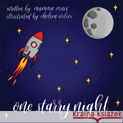 One Starry Night Mamma Macs Chelsea Wilcox 9780648912347 Karen MC Dermott - książka